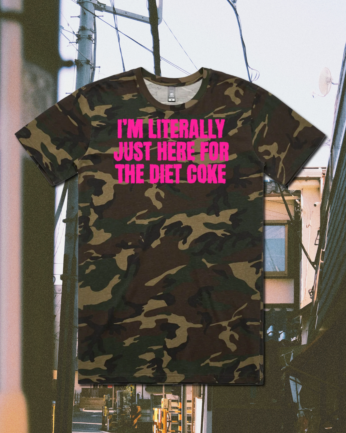 Here for Diet Cola Camo T-Shirt