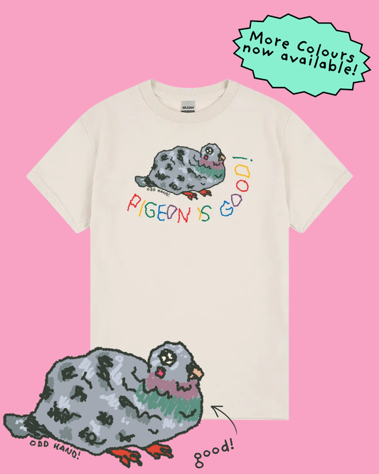 Pigeon Is Good! T-Shirt
