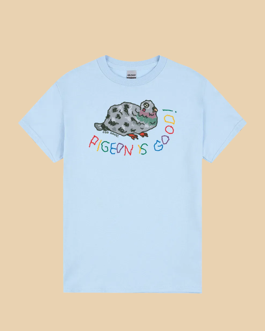 Pigeon Is Good! T-Shirt