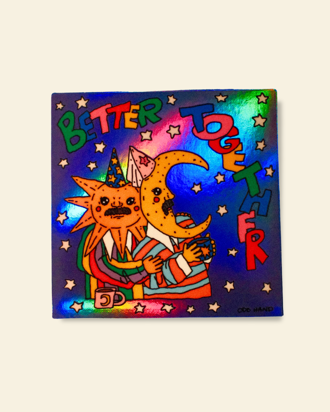 Better Together Holographic Sticker
