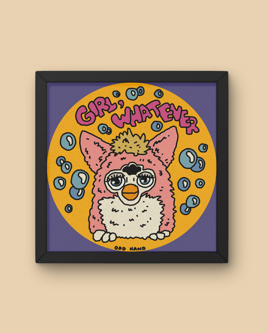 Girl, Whatever Print