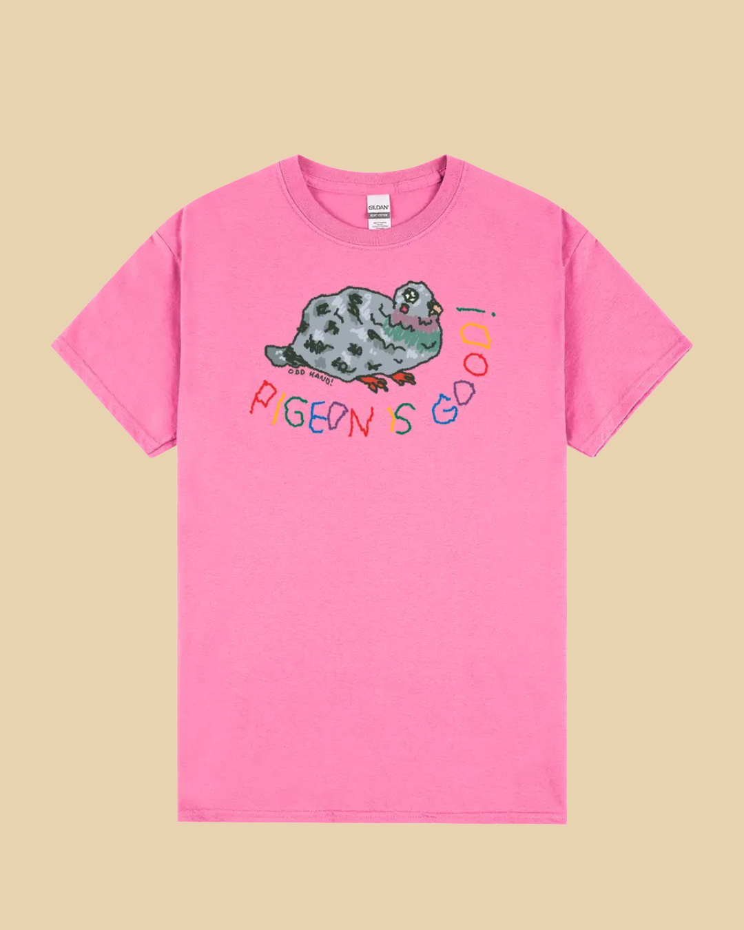 Pigeon Is Good! T-Shirt