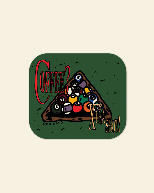 Coffee? Xtra Shot Sticker