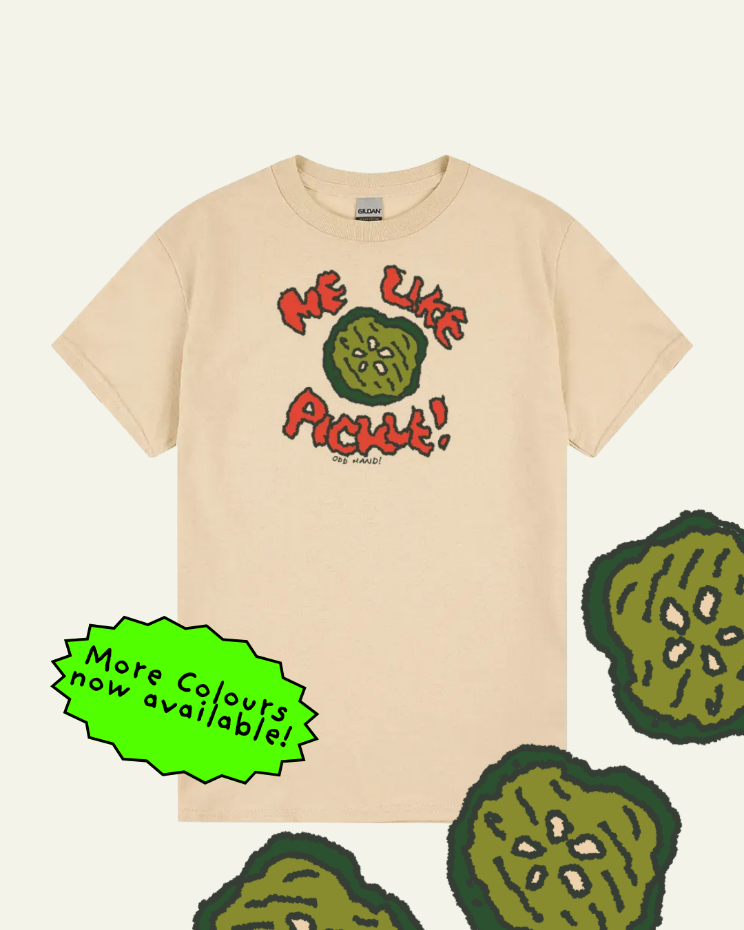 Me Like Pickle! T-Shirt