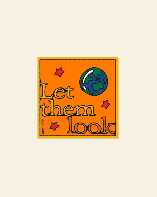 Let Them Look Sticker