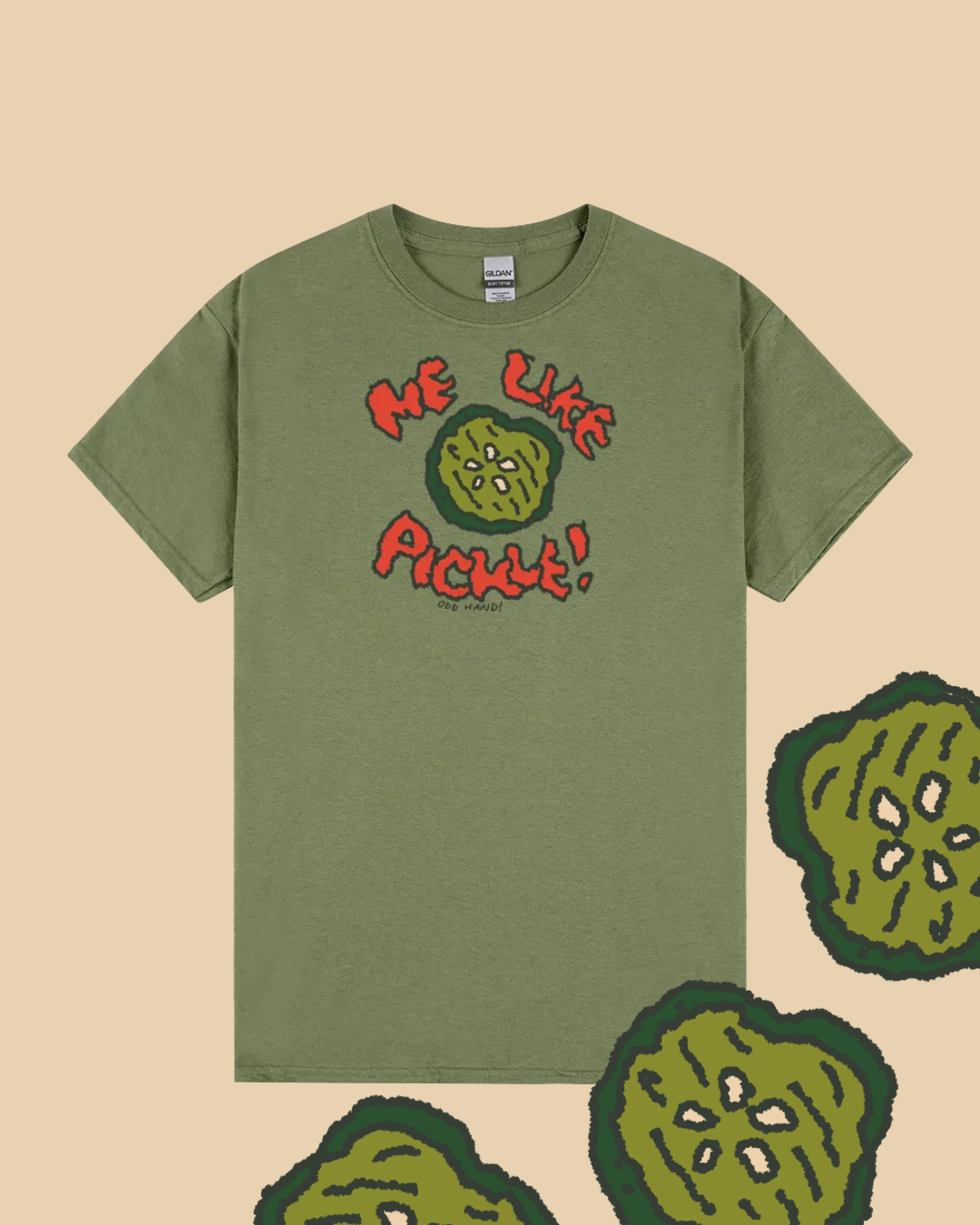 Me Like Pickle! T-Shirt