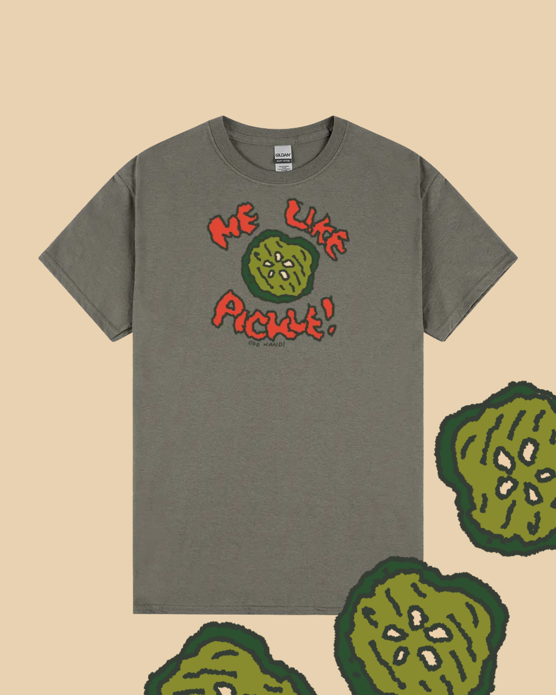 Me Like Pickle! T-Shirt