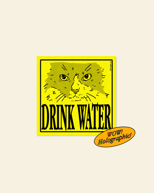 Drink Water Yellow Holographic Sticker