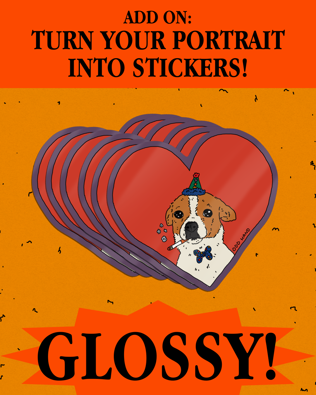 Add on: Glossy Stickers of Your Custom Portrait (30 Stickers)