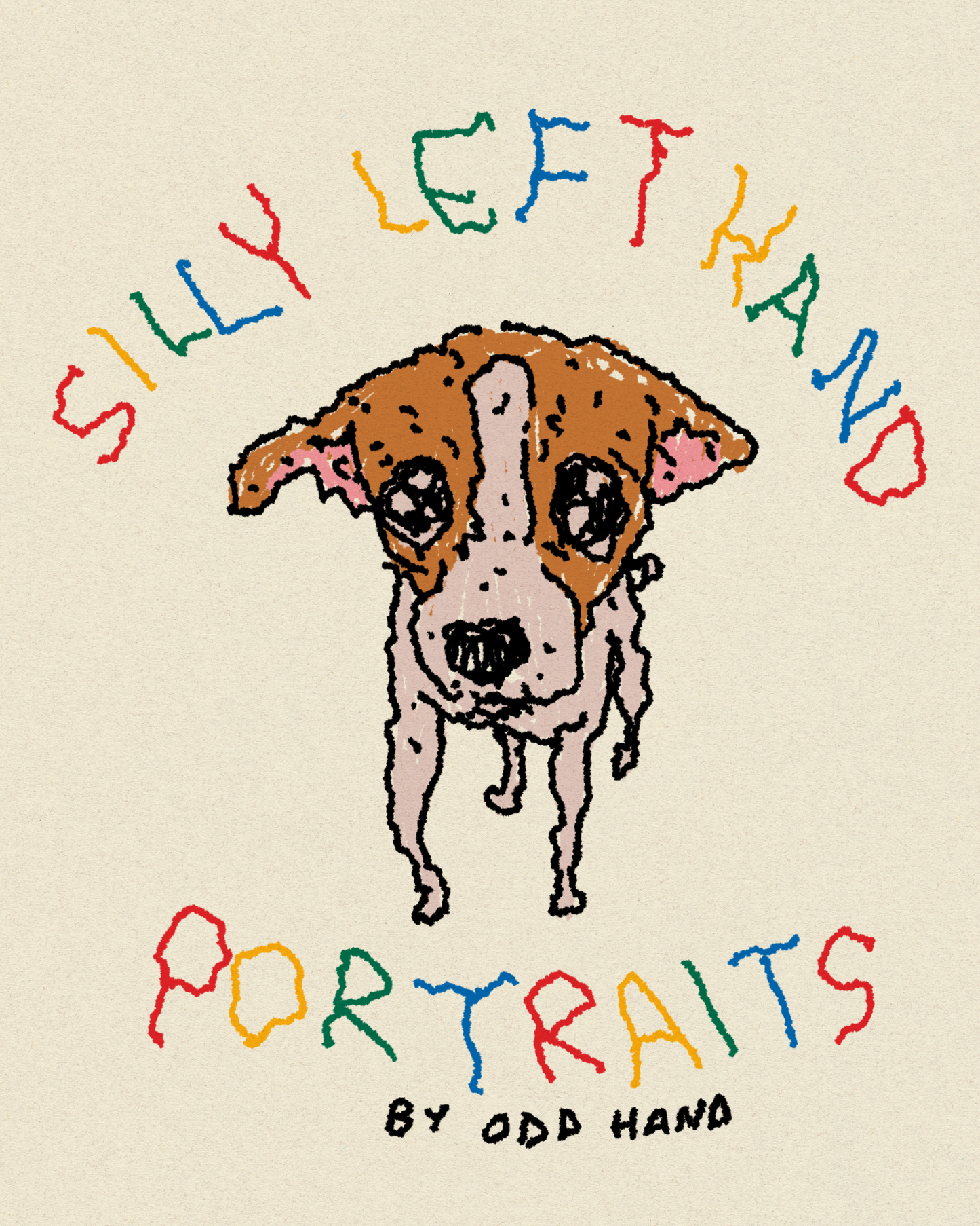 Silly Left Hand Portrait