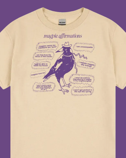 Magpie Affirmations T-Shirt (By Rat Baby)