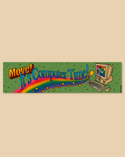 Computer Time Bumper Sticker