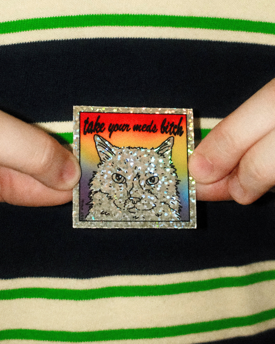 Take Your Meds! Square Holo Sticker