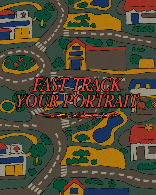 *Currently Unavailable* Add On: Fast Track Your Custom Portrait