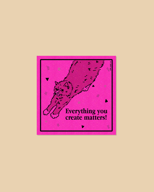 Everything You Create Pink Soft Sparkle Sticker