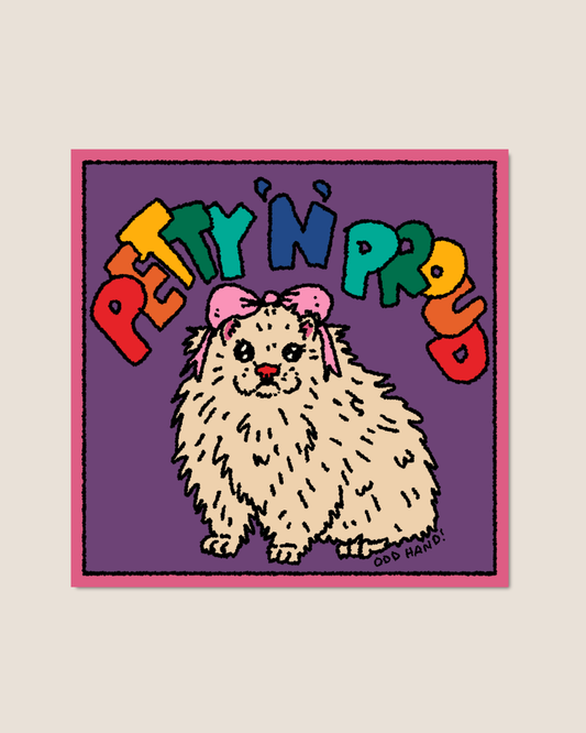 Petty 'n' Proud Mini Print/Postcard