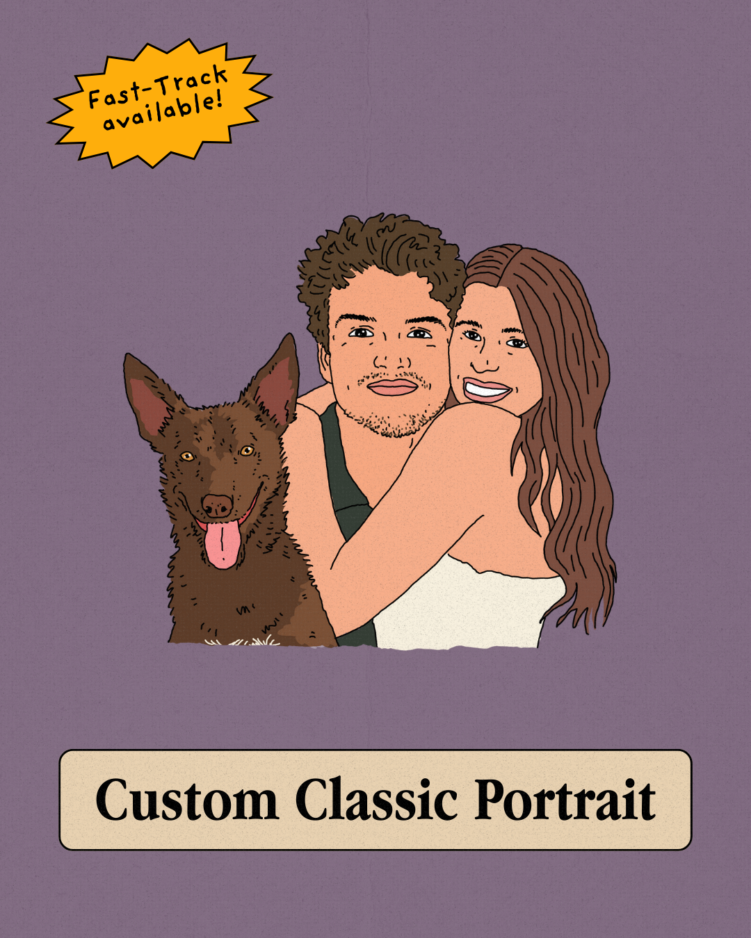 Custom Classic Portrait