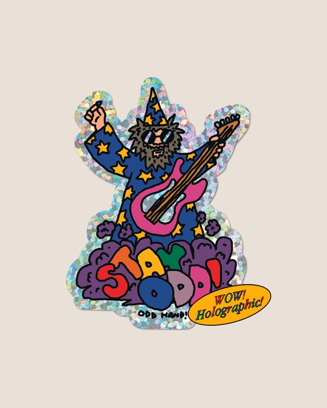 Stay Odd Wizard Holographic Sticker