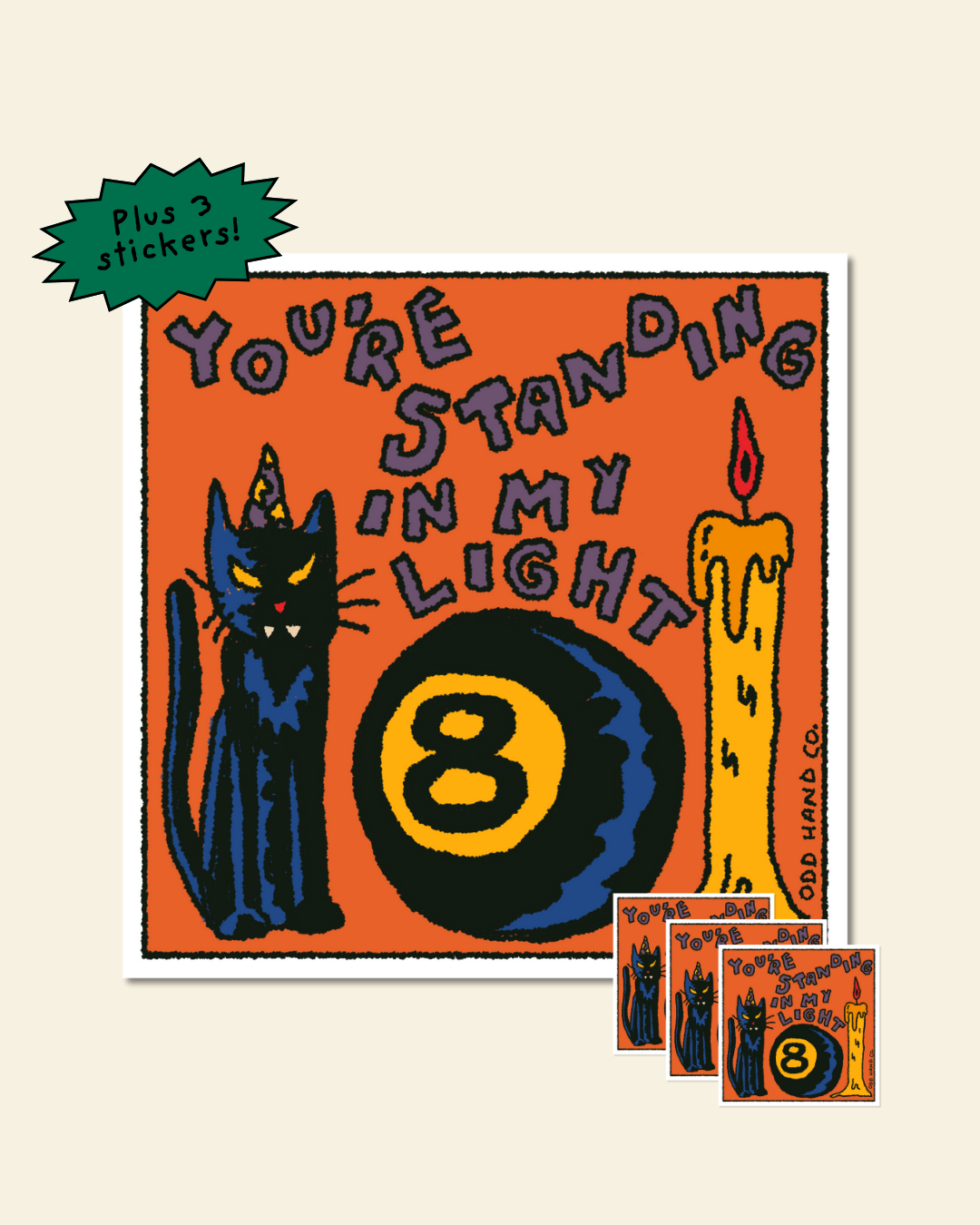 You're In My Light Print