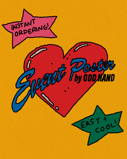 EVENT POSTER by Odd Hand