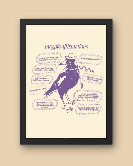 Magpie Affirmations Print (By Rat Baby)