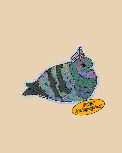 Pigeon Princess Holographic Sticker