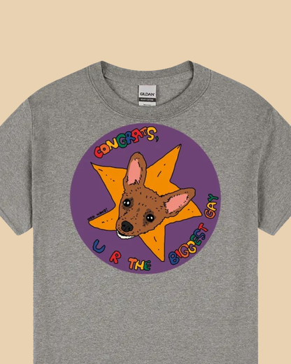 Congrats U R the Biggest Gay T-Shirt