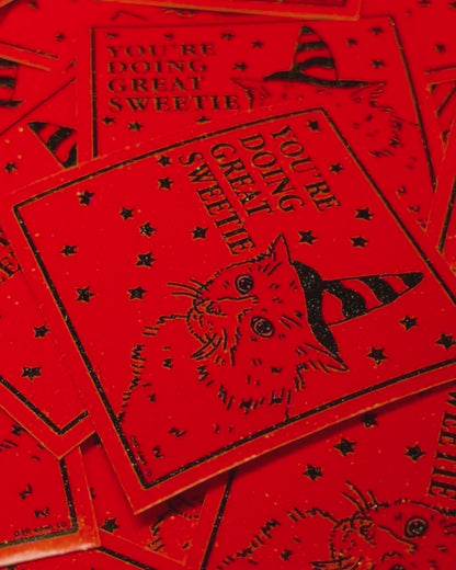 You're Doing Great Sweetie Orange Soft Sparkle Sticker